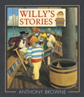 Willy's Stories - Browne Anthony - 9781406360899