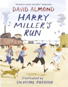 Harry Miller's Run - 9781406365924