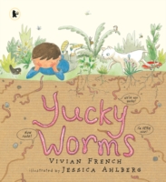 Yucky Worms - French Vivian - 9781406367041