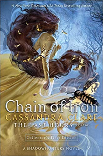 The Last Hours : Chain of Iron - 9781406398472