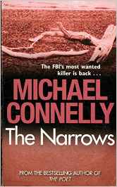 THE NARROWS -  Michael Connelly - 9781407229904