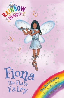 Rainbow Magic 66 - Music Fairies - Fiona Flute Fairy -  Daisy Meadows - 9781408300299