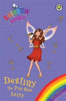 Rainbow Magic - 3 In 1 - Destiny Pop Star Fairy -  Daisy Meadows - 9781408304730