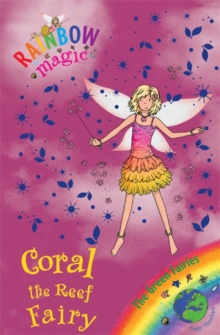 Rainbow Magic 81 - Green Fairies - Coral Reef Fairy -  Daisy Meadows - 9781408304778