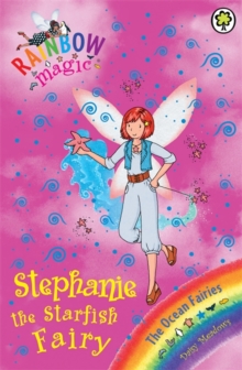 Rainbow Magic 89 - Ocean Fairies - Stephanie Starfish Fairy -  Daisy Meadows - 9781408308196