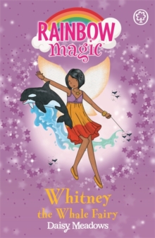 Rainbow Magic 90 - Ocean Fairies - Whitney Whale Fairy -  Daisy Meadows - 9781408308202
