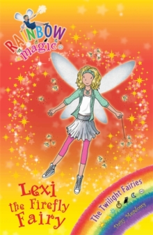 Rainbow Magic 93 - Twilight Fairies - Lexi Firefly Fairy -  Daisy Meadows - 9781408309070
