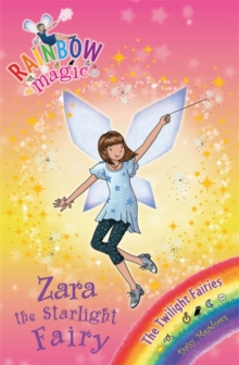 Rainbow Magic 94 - Twilight Fairies - Zara The Starlig -  Daisy Meadows - 9781408309087
