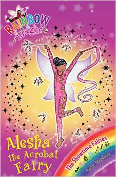 Rainbow Magic 101 - Showtime Fairies - Alesha Acrobat Fairy -  Daisy Meadows - 9781408312889