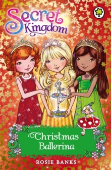 Christmas Ballerina -  Rosie Banks - 9781408323366