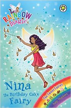 Rainbow Magic 133 - Sweet Fairies - Nina Birthday Cake Fairy -  Daisy Meadows - 9781408325025