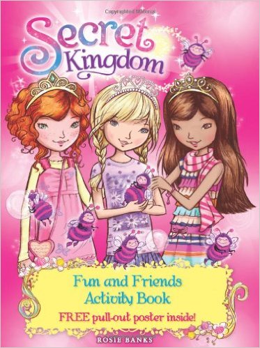 Secret Kingdom Activity Book -  Rosie Banks - 9781408329481