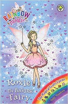 Rainbow Magic 147 - Magical Crafts Fairies - Roxie The Baking Fairy -  Daisy Meadows - 9781408331538