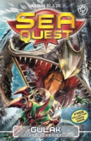 Sea Quest - 24 - Gulak The Gulper Eel -  Adam Blade - 9781408334850
