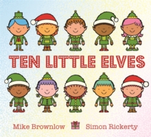 Ten Little Elves - Brownlow Mike - 9781408338292