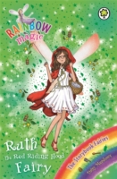 Rainbow Magic 163 - Story Book Fairies - Ruth The Red Riding Hood -  Daisy Meadows - 9781408340523