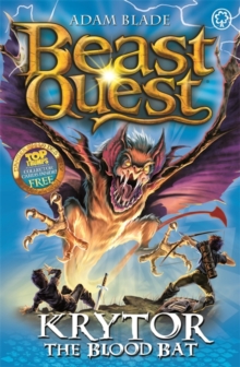BEAST QUEST - 95 - KRYTOR THE BLOOD BAT -  Adam Blade - 9781408340868