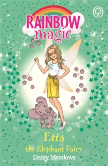 Rainbow Magic: Etta the Elephant Fairy - Meadows Daisy - 9781408355008