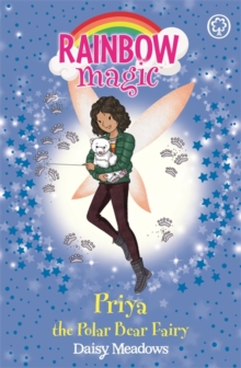 Rainbow Magic: Priya the Polar Bear Fairy - Meadows Daisy - 9781408355022