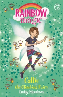 Rainbow Magic: Callie the Climbing Fairy - Meadows Daisy - 9781408355268