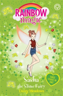 Rainbow Magic: Sasha the Slime Fairy - Meadows Daisy - 9781408358641