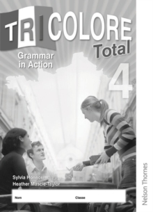 Tricolore Total 4 Grammar in Action Workbook - 9781408505830