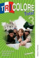 Tricolore Total 3 Student Book - 9781408515150