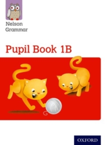Nelson Grammar Pupil Book 1B -  Wren Wendy - 9781408523889