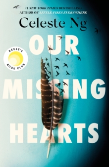 OUR MISSING HEARTS - 9781408716922