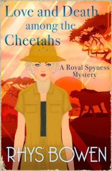 Love and Death among the Cheetahs - 9781408718315