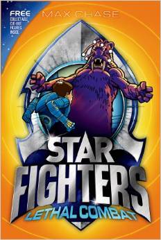 Star Fighters 5: Lethal Combat -  Max Chase - 9781408815823