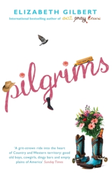 PILGRIMS EPZ EDITION - GILBERT ELIZABETH - 9781408854341