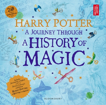 HARRY POTTER - JOURNEY HISTORY OF MAGIC - 9781408890776