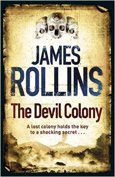 Devil Colony -  James Rollins - 9781409102960