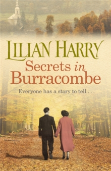 Secrets in Burracombe - 9781409120674