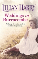 Weddings in Burracombe - 9781409127970