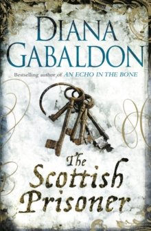 Scottish Prisoner -  Diana Gabaldon - 9781409135197