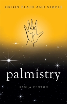 Palmistry, Orion Plain and Simple - 9781409169550