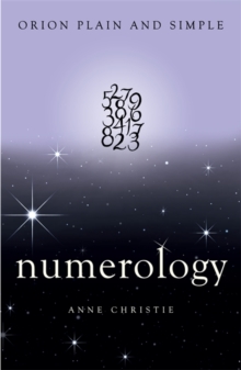 Numerology, Orion Plain and Simple - 9781409169734