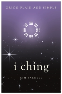 I Ching, Orion Plain and Simple - 9781409169895