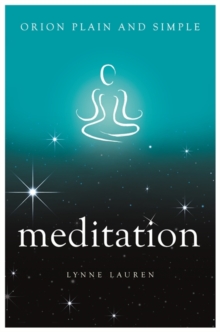 Meditation, Orion Plain and Simple - 9781409169956
