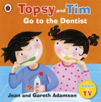 Go to the Dentist -  Jean Adamson - 9781409300588