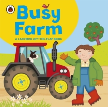 Ladybird Lift-the-flap Book: Busy Farm -  Amanda Archer - 9781409308560