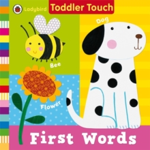 Ladybird Toddler Touch: First Words - 9781409310709