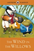 LADYBIRD CLASSICS - WIND IN WILLOWS - 9781409313564