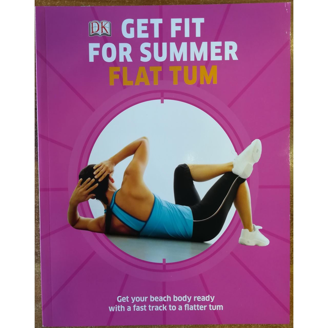 GET FIT FOR SUMMER FLAT TUM - 9781409351153