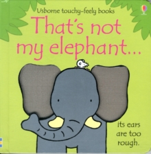That's Not My Elephant - 9781409536406