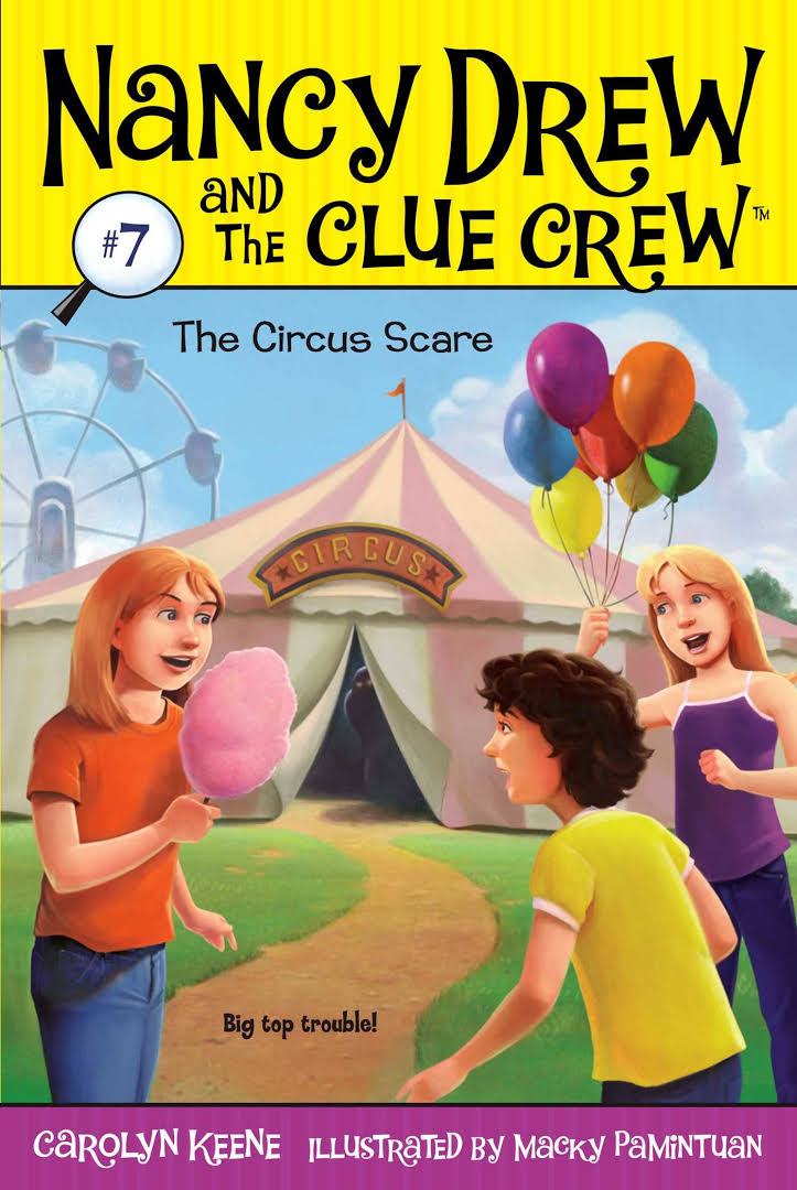 NANCY DREW AND CLUE CREW - CIRCUS SCARE - CAROLYN KEENE - 9781416934868