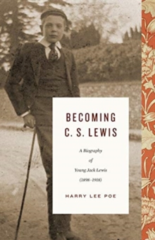 BECOMING C S LEWIS - 9781433562730