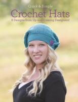 Quick and Simple Crochet Hats - 9781440234675